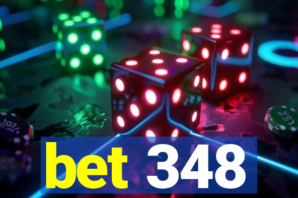 bet 348